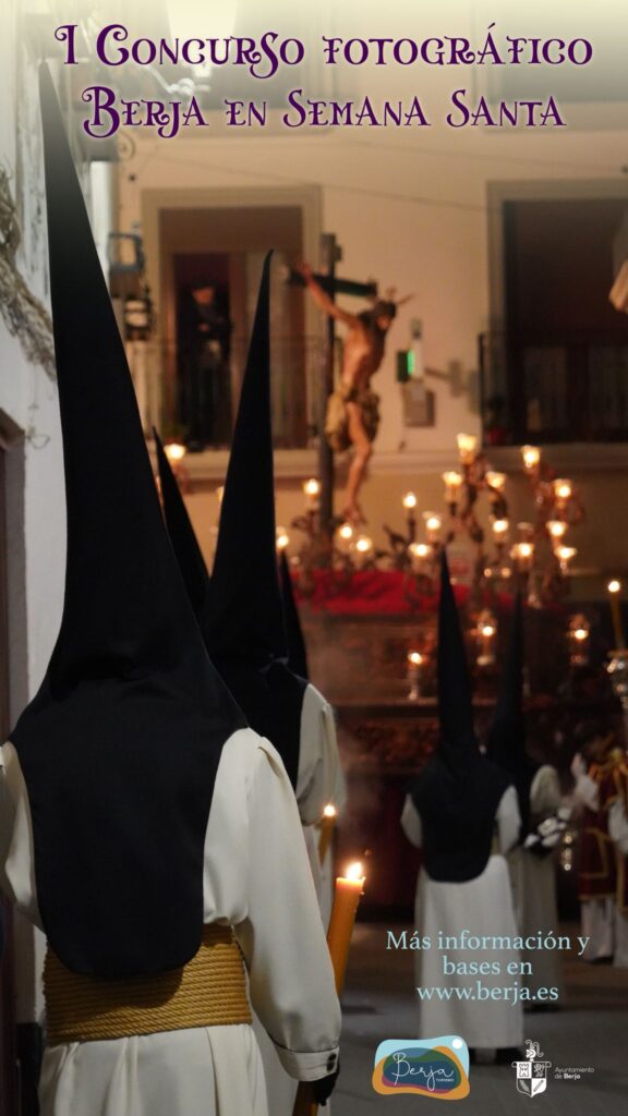 Cartel I Concurso Fotografico Berja en Semana Santa - El Ayuntamiento convoca el I Concurso Fotográfico 'Berja en Semana Santa'