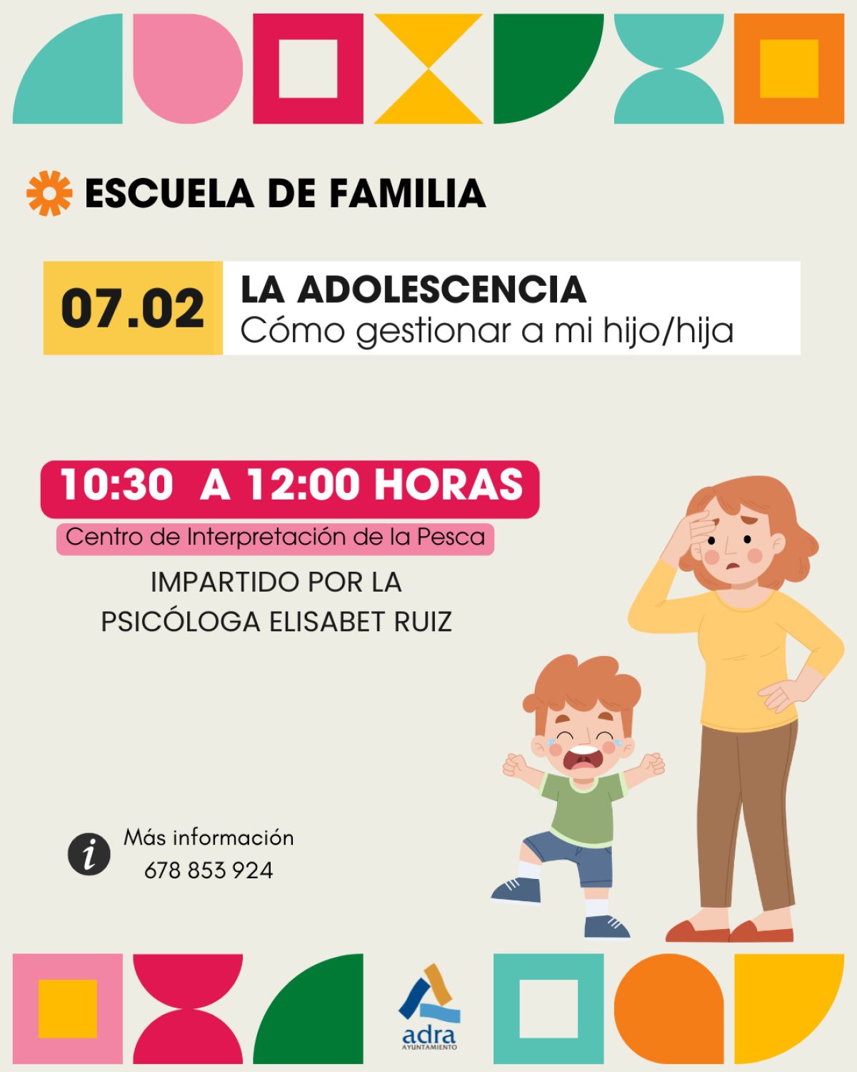 La nueva edición de la Escuela de Familia de Adra celebra el este viernes, 7 de febrero, el coloquio \'Cómo gestionar a mi hijo/a\'
