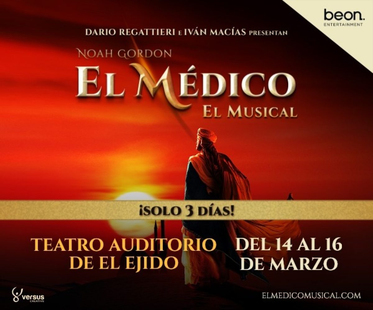 \'El médico\', el musical llega a El Ejido en marzo