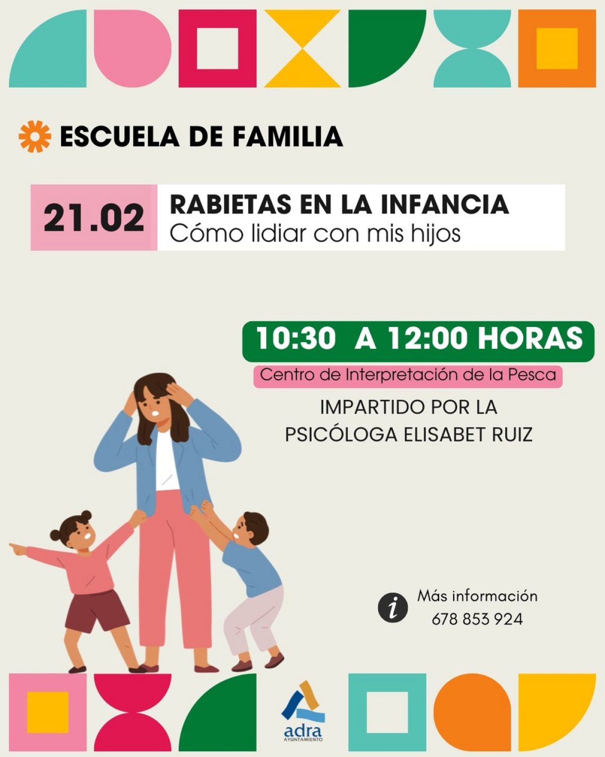 La Escuela de Familia de Adra celebra el próximo viernes, 21 de febrero, el coloquio \'Rabietas en la infancia\'
