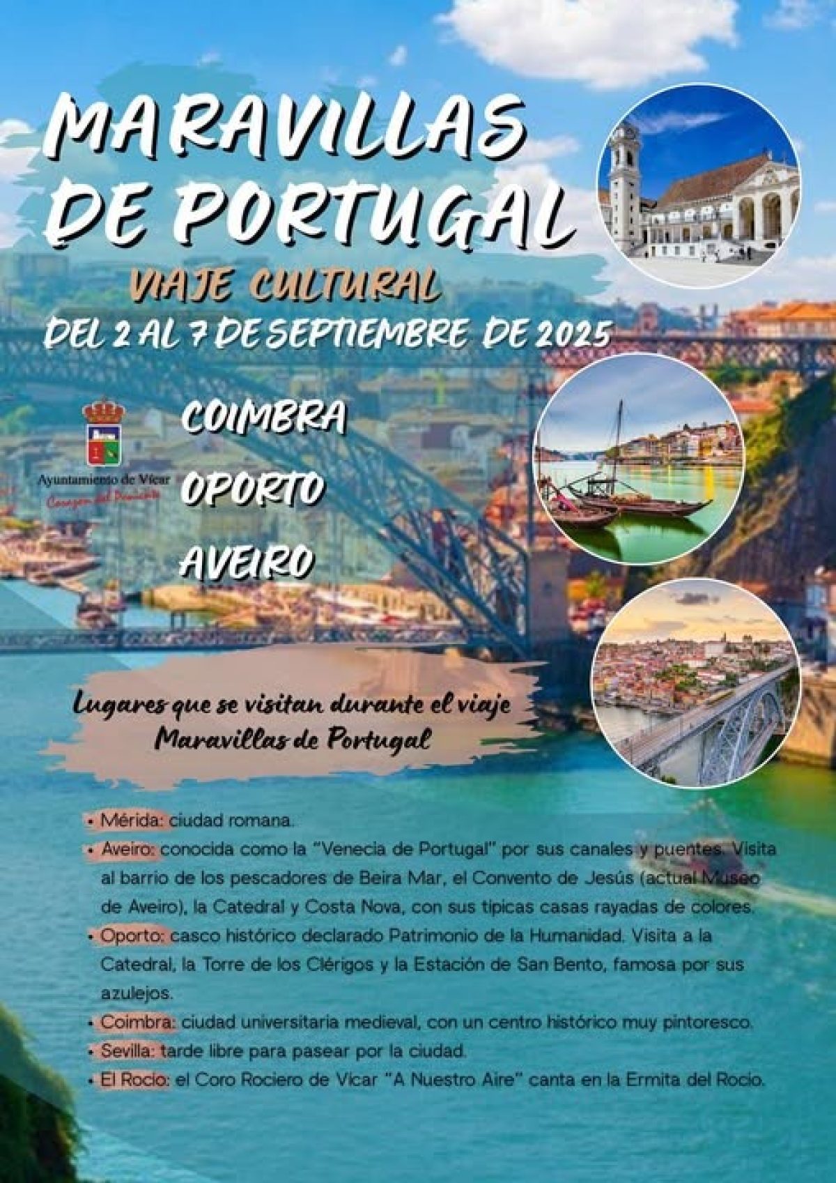 Ultimas plazas libres para el viaje cultural a Portugal que organiza Vícar